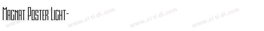 Magnat Poster Light字体转换